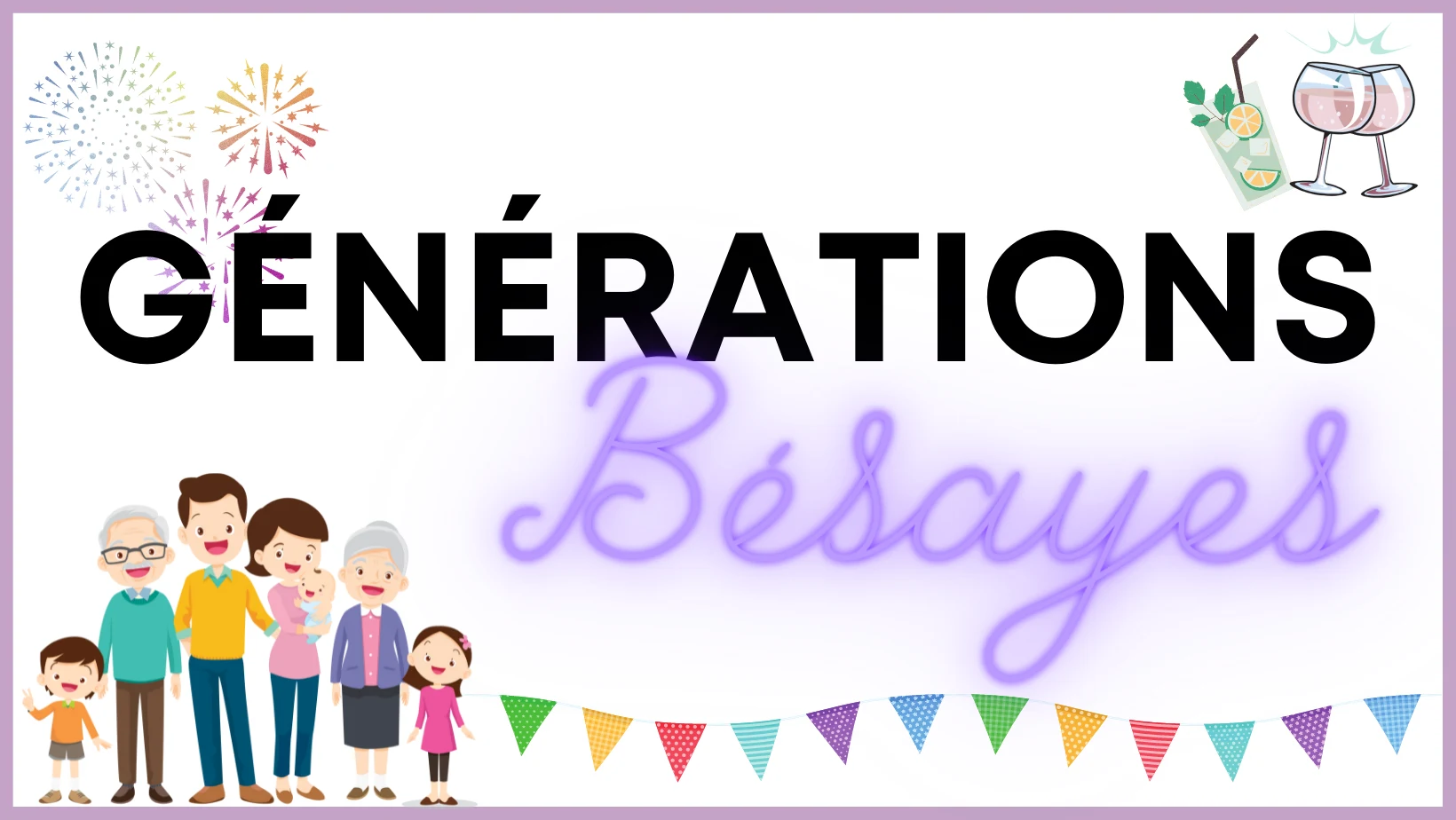 Générations Bésayes